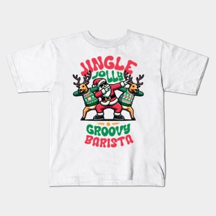 Barista - Holly Jingle Jolly Groovy Santa and Reindeers in Ugly Sweater Dabbing Dancing. Personalized Christmas Kids T-Shirt